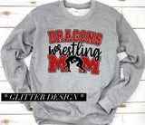 Dragons Wrestling Mom *Glitter* (Sweatshirt & T-Shirt Options)