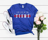 Live Life By The Seams Tee
